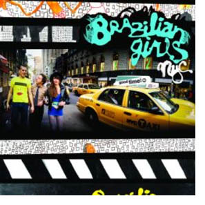 New York City, de Brazilian Girls