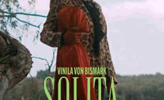 Vinila von Bismark regresa con “Solita”